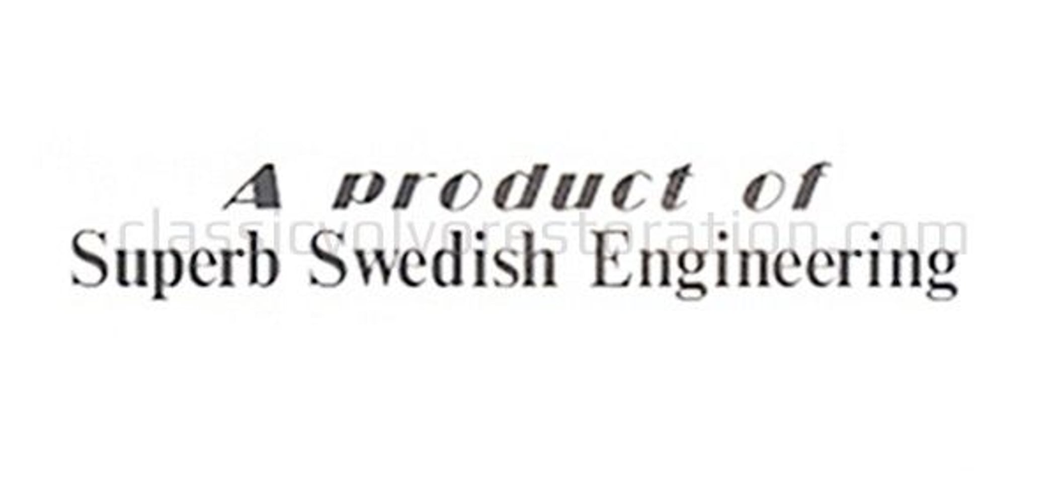 Klistremerke «Et produkt fra Volvo SUPERB...» — bild 2 av 2