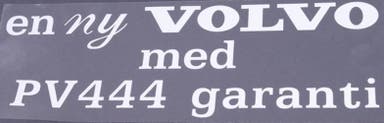 Klistremerke «...Volvo med Volvo PV 444-garanti»