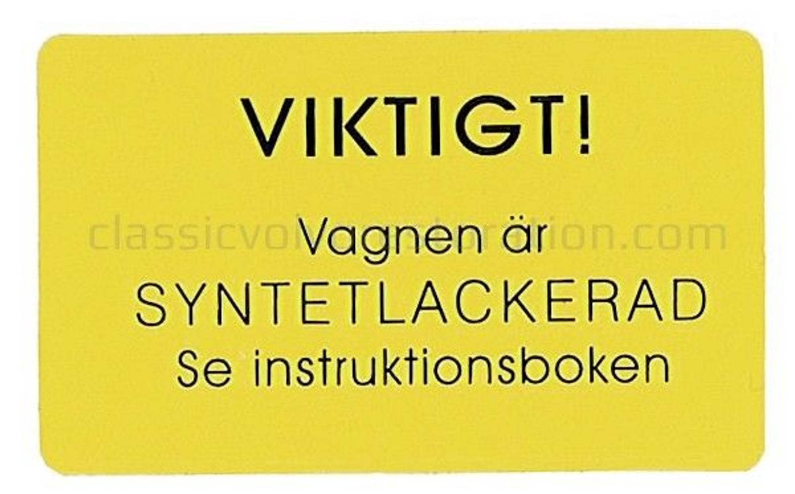 Dekal lakk Volvo-advarsel